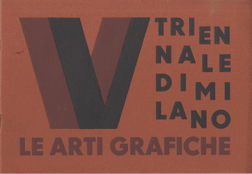 Image for Opuscolo "V Triennale di Milano. Le Arti Grafiche", 8 pagine, con logo di Mario Sironi in copertina e sulla prima pagina, presentazione e regolamento della mostra