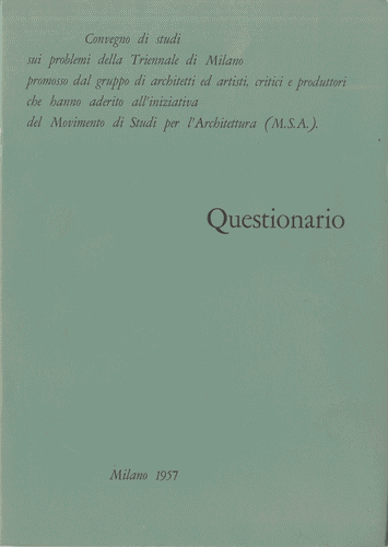 Image for Questionario del Convegno di studi della Triennale di Milano, con riassunto delle risoluzioni del Convegno e fogli da compilare