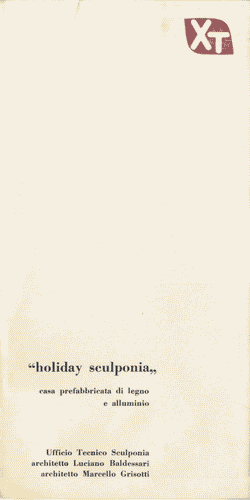 Image for Pieghevole, di "Holiday sculponia", Casa prefabbricata in legno e alluminio di Luciano Baldessari e Marcello Grisotti